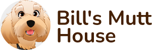 Bill's Mutt House Bill's Mutt House